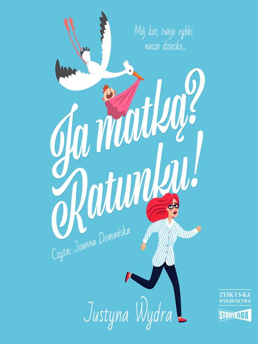 Title details for Ja matką? Ratunku! by Justyna Wydra - Available